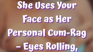 Mommy Nicky Squirts So Hard She Uses Your Face as Her Personal Cum-Rag – Eyes Rolling, Pussy Soaking You