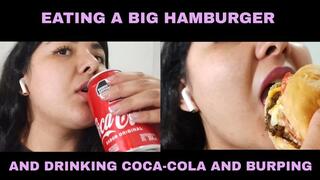 EATING HAMBURGERS, DRINKING COCA-COLA, AND BURPING