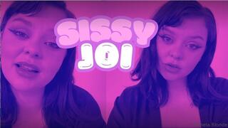 You're my Sissy JOI