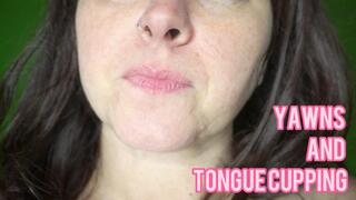 Yawns and Tongue Cupping - 720p mp4