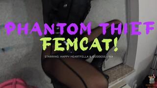 Phantom Thief Femcat! Starring: Happy Heartfella & Goddess Fina - Femcat tracks down the man who stole her ring, ties him up, and escapes - Male Bondage Tape gagged Tegaderm Gag Talk Femdom