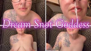 Dream Snot Goddess WMV