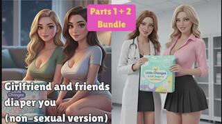 Girlfriend + friends diaper you (non-sexual version) | Parts 1+2 bundle | ABDL audio