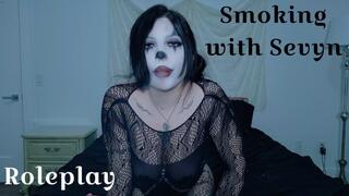Smoking with Sevyn Roleplay (Clown)