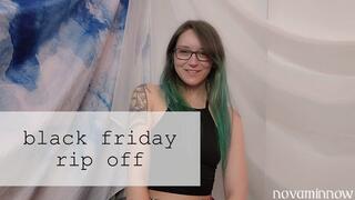 black friday ripoff