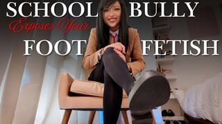 School Bully Exposes Your Foot Fetish