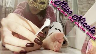 You crave My divine stink