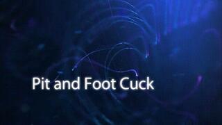 Pit and Foot Cuck *mp4*