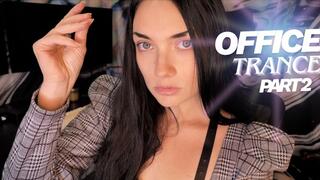 Office Trance Part 2