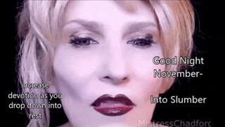 Good Night November Into Slumber