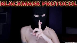 BLACKMASK PROTOCOL