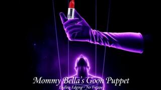 Mommy Bella's Gooning Puppet