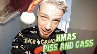 Xmas piss and gass