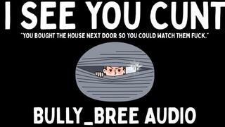 I See You Cunt Audio