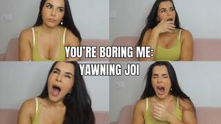 You're boring me: yawning JOI - OnlyVanessa