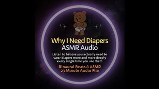 Why I Need Diapers - ASMR Audio Training