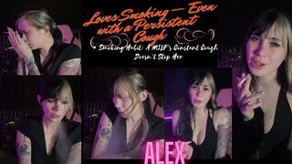 Meet Alex: Can't Stop Coughing