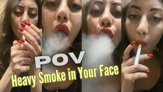 POV: Heavy Smoke in Your Face