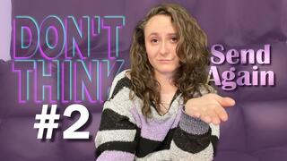 FemDom Brat FinDom Humiliation - Don’t Think Just Send Part 2