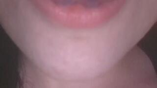 Feel my warm wet tongue