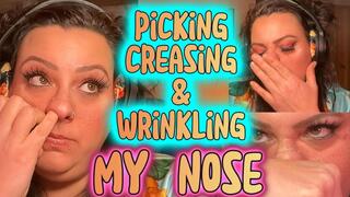 Nose Picking and Itchy Nose and Palm-Press Wrinkles