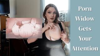 Porn Widow Gets Your Attention