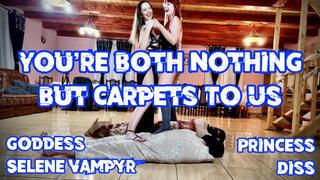 You're Both Nothing But Carpets To Us - Double Domme Trampling