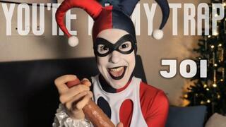 You're in my trap: Harley Quinn JOI