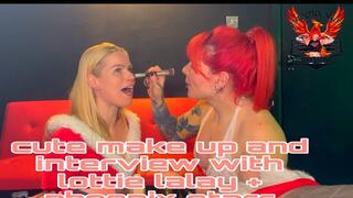 Make up and interview with lottie lalay and phoenix starr