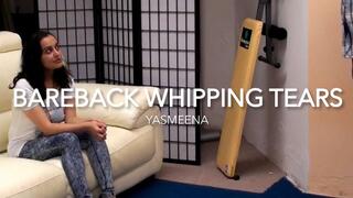 BAREBACK WHIPPING TEARS