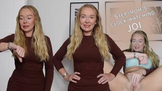 Step-mom's clock watching JOI