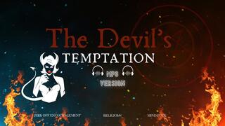 The Devil's Temptation - Religious Mind Fuck Manipulation by Succubus Countess Wednesday to Make You Sin - Satanic, Demonic, and Sinning JOI JOE AUDIO ONLY MP3