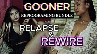 Gooner Reprogramming Bundle: Relapse and Rewire