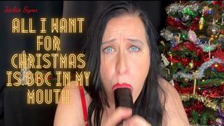 All I Want for Christmas is BBC In My Mouth 1080p