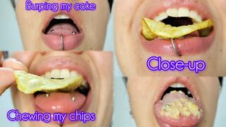 Chewing crunchie food + Mouth Play + Burping