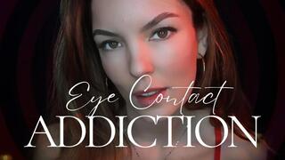Eye Contact Addict1on | Goddess Kate Alexis