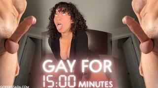 Gay For 15 Minutes - MAKE ME BI, ENCOURAGED BI, JOI by Goddess Ada