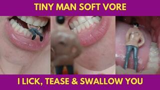 Tiny Man Soft Vore – I Lick, Tease & Swallow You