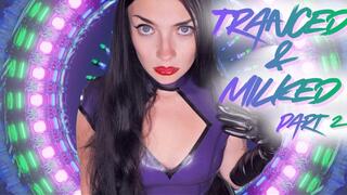 Tranced & Milked Part 2