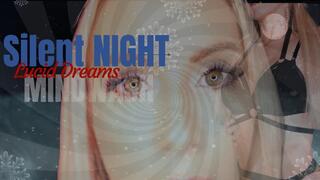 Silent Night Mind Wash (Lucid Dreams)