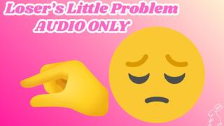 Losers Little Problem