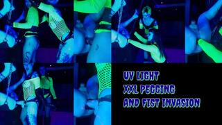 UV LIGHT XXL PEGGING AND FIST INVASION