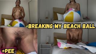 Breaking my beach ball + peeing on it