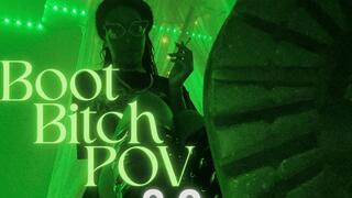 Boot Bitch POV
