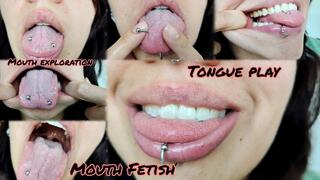 Mouth Fetish - Mouth exploration - Playing with my tongue