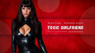Toxic Girlfriend - Femdom V Audio