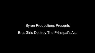 Brat Girls Destroy The Principal's Ass (720p)
