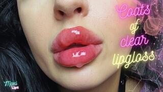 Coats of Clear Lipgloss (strong lip fetish)