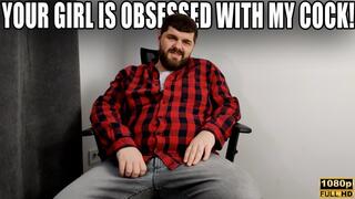 Cucked - Your Girlfriend Is Obsessed With My Cock - KingMarti - Full HD 1080p