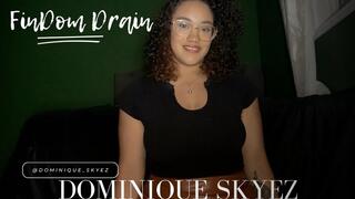 Ebony Goddess Findom Drain
